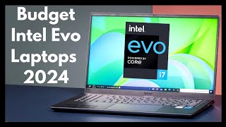 Best Budget Intel Evo Laptops 2024 [upl. by Aroel316]