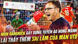 RALF RANGNICK GÂY DỰNG MỘT TUYỂN ÁO HÙNG MẠNH  LẠI MỘT SAI LẦM NỮA CỦA MAN UNITED [upl. by Filberto28]