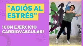 Cardio para Reducir el Estrés y Ansiedad en Adultos MayoresRutina Ejercicios Terera Edad [upl. by Aber]