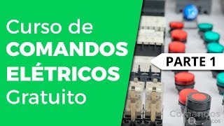 Aula 1 Curso de comandos elétricos Grátis Online 2021 [upl. by Anovahs]