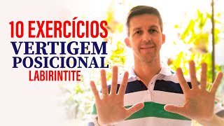 10 Melhores Exercícios para Vertigem Posicional  Labirintite [upl. by Soo]