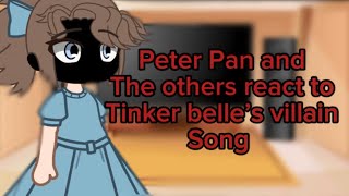 Peter Pan  Wendy and her siblings react to Tinker belles Villain song  I really love this song ❤️ [upl. by Elbys]