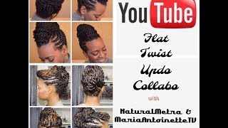 Flat Twist Updo Collabo w Natural Metra  Protective Natural Hairstyle [upl. by Arimahs]