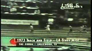 Steve Prefontaine 1973 LA Times Mile YouTube [upl. by Beker585]