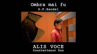 Ombra mai fu  Countertenor  ALIS VOCE shorts [upl. by Suired]