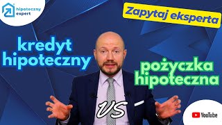 Kredyt a Pożyczka  ZAPYTAJ EXPERTA [upl. by Mcilroy]