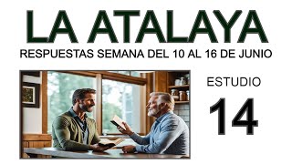 RESPUESTAS DE LA ATALAYA de esta semana [upl. by Niu71]