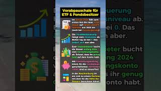 Vorabpauschale für alle Fonds amp ETFBesitzer [upl. by Warner556]