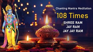 SHREE RAM JAY RAM JAY JAY RAM  108 Times  Chanting Mantra [upl. by Eimmelc]