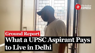 Exclusive How Much Does A UPSC Aspirant Pay To Live In Delhi  Know Expenses Rent Meals amp Books [upl. by Vernon]