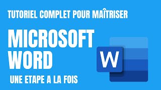 Microsoft Word  le guide complet en Français [upl. by Leann]