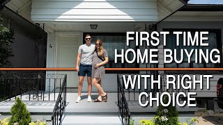 FirstTime Home Buying with Right Choice John and Oksana [upl. by Enelyak]