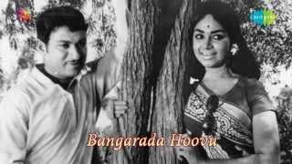 Bangarada Hoovu  Aa Mogavu Entha song [upl. by Hanford]