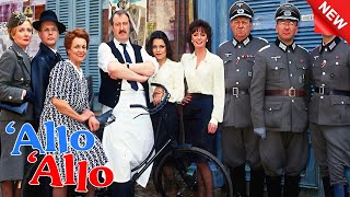 Allo Allo New ❤️‍🔥 Full Season Ep  Allo Allo ❤️‍🔥 Full NoCuts 1080p HD6709 [upl. by Arebma796]