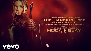 The Hanging Tree Rebel Remix  From The Hunger Games Mockingjay Part 1 Audio [upl. by Abdella]