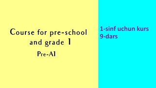 1sinf uchun kurs 9dars [upl. by Eagle881]