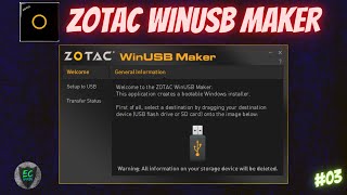 02  📀Zotac WinUSB Maker ✅ [upl. by Gerius]