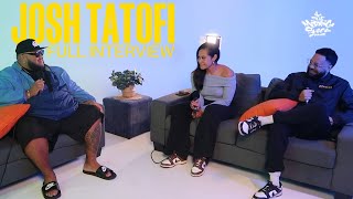 The Morning Shack x Josh Tatofi  Full Interview [upl. by Jaynell]