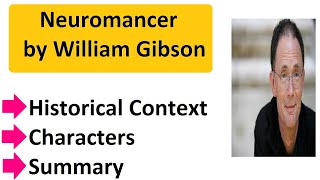 Neuromancer by William Gibson summary [upl. by Eihcir]