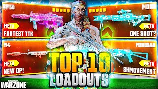 TOP 10 BROKEN META Loadouts in Warzone [upl. by Ralat498]