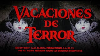 VACACIONES DE TERROR 🔴 PELÍCULA MEXICANA DE CULTO [upl. by Nibur137]