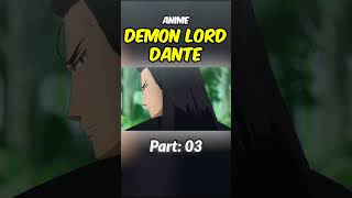 Demon Lord Retry  Part 3 😱☠️ shorts anime recap [upl. by Rehttam322]