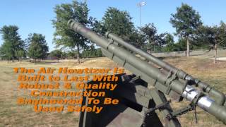 Air Howitzer for Airsoft Paintball Wargames And More [upl. by Lahcim]