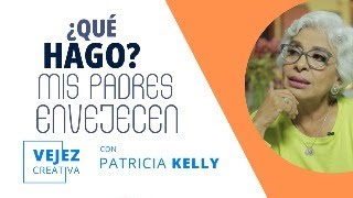 ¿Qué hago Mis padres envejecen  EN VIVO con Patricia Kelly [upl. by Marna]