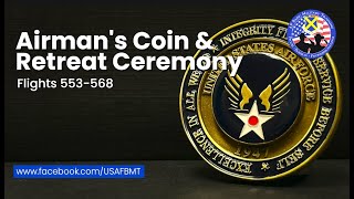 USAF BMT Airmans Coin amp Retreat Ceremony Flights 553568  September 4 2024 [upl. by Dulcea907]