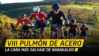 VIII Pulmón de Acero 2023  Campeonato de Bizkaia XCM [upl. by Faustine]