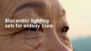 Biocentric lighting sets for elderly care [upl. by Noiroc674]