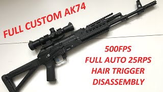 Custom build AK74  Hair triggerCNC internalsDisassemblyChrono test Airsoft [upl. by Mines]