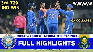 India vs South Africa 3rd T20 Highlights  India vs South Africa  IND vs SA 3rd T20 Highlights 2024 [upl. by Devonna]