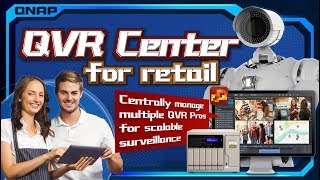 QVR Center use cases Centrally manage multiple QVR Pros for greater surveillance scale [upl. by Anuait]