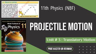 Projectile Motion  Physics Class 11 FBISE  NBF Book [upl. by Eseela]