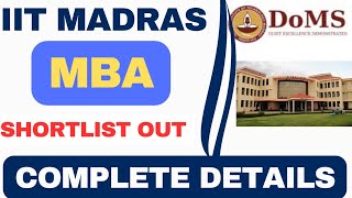 DOMS IIT MADRAS MBA Shortlist Out🔥 MBA Selection Criteria for IIT Madras Cut offs MBA From IIT [upl. by Yggep]