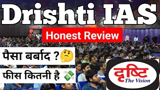 Drishti IAS Delhi Honest Review  Drishti IAS fees structure [upl. by Domeniga30]