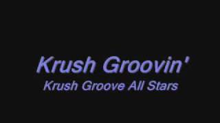 Krush Groovin [upl. by Janeta]