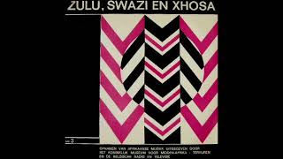 Zulu Swazi en Xhosa [upl. by Balcke]