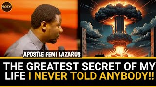 THE GREATEST SECRET OF MY LIFE I NEVER TOLD ANYBODY  SPIRITCITYTV APOSTLE FEMI LAZARUS [upl. by Jaal32]