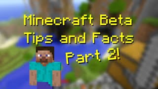 Part 2 Minecraft Beta Tips and Facts  From Old Beta 173 Beta 13 and more 2011 Nostalgia [upl. by Windsor]