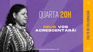 DEUS VOS ACRESCENTARÁ  CULTO DE QUARTA [upl. by Llekram596]