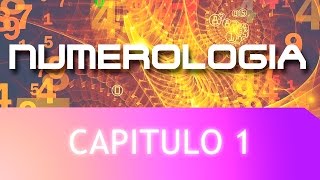 Numerologia sagrada  Aprende a usarla  Capitulo 1 [upl. by Eletnahs]