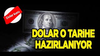 DOLAR KURU O TARİHİ HAZIRLANIYOR  KEMERLERİ BAĞLAYIN [upl. by Noll794]