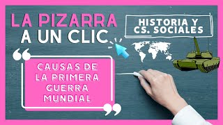 💣 La PRIMERA GUERRA MUNDIAL CAUSAS y CONSECUENCIAS  Resumen [upl. by Eillom]