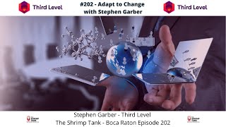 202  Adapt to Change with Stephen Garber [upl. by Stuckey]