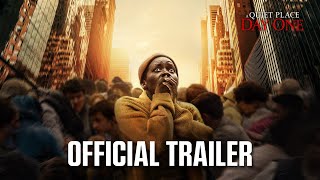 A Quiet Place Day One  Official Trailer 2024 Movie  Lupita Nyongo Joseph Quinn [upl. by Yerhcaz]