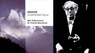 MAHLER Symphony No 6 – SIR CHARLES MACKERRAS amp BBC Philharmonic Live 2002 [upl. by Nomde]