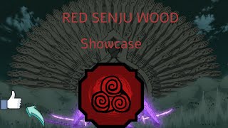 RED SENJU WOOD Showcase Shindo Life [upl. by Atinod]