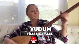 Yudum  Bağlama ile Film Müzikleri filmmüzikleri soundtrack [upl. by Maddalena]